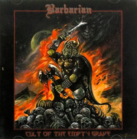 Barbarian: Cult Of The Empty Grave [CD]