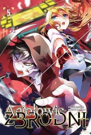 Aniołowie zbrodni (Tom 5) - Makoto Sanada [KOMIKS]