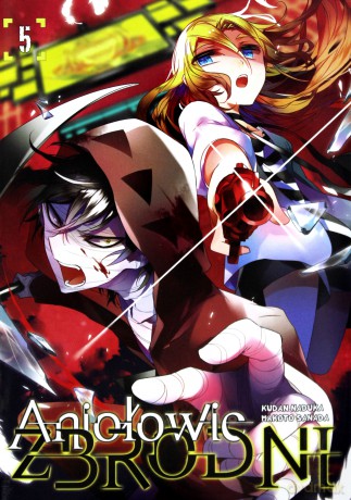 Aniołowie zbrodni (Tom 5) - Makoto Sanada [KOMIKS]