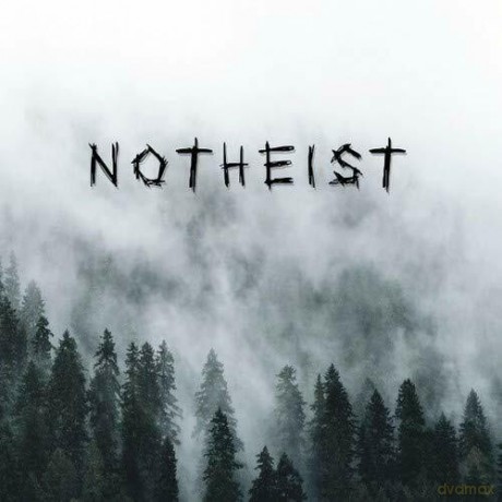 Notheist: Notheist (digipack) [CD]