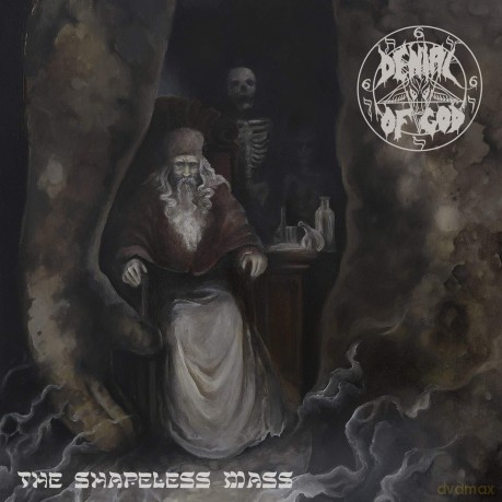 Denial Of God: The Shapelles Mass [CD]