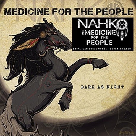 Nahko And Medicine For The People: Dark As Night [CD]