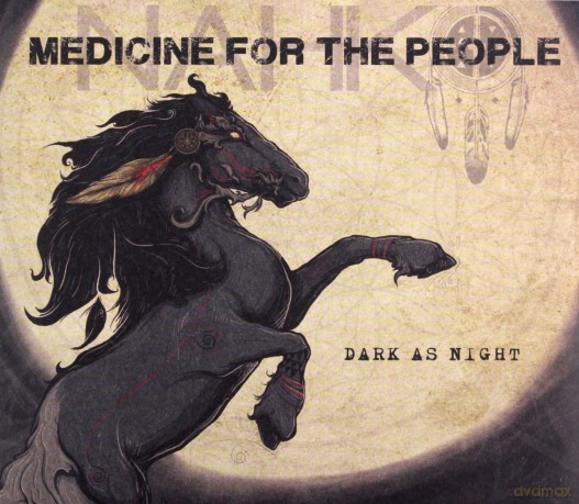 Nahko And Medicine For The People: Dark As Night [CD]