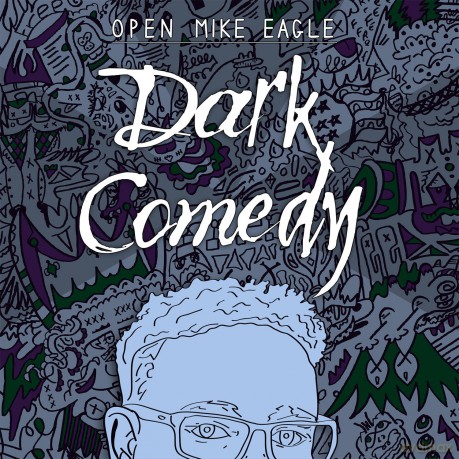 Open Mike Eagle: Dark Comedy [Winyl]