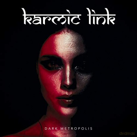 Karmic Link: Dark Metropolis [CD]