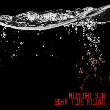 Midnight Sun: Dark Tide Rising [CD]