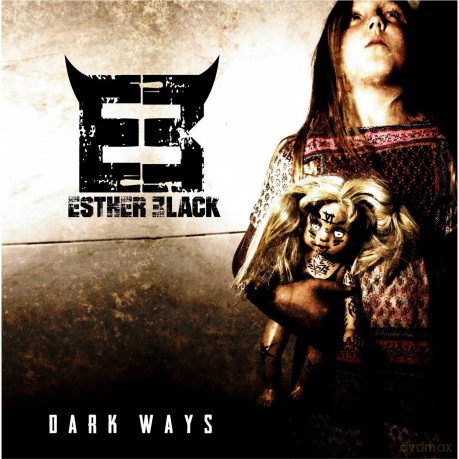 Esther Black: Dark Ways [CD]
