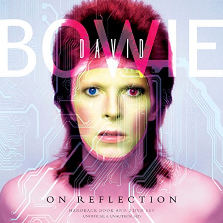 David Bowie: David Bowie On Reflection [3DVD]