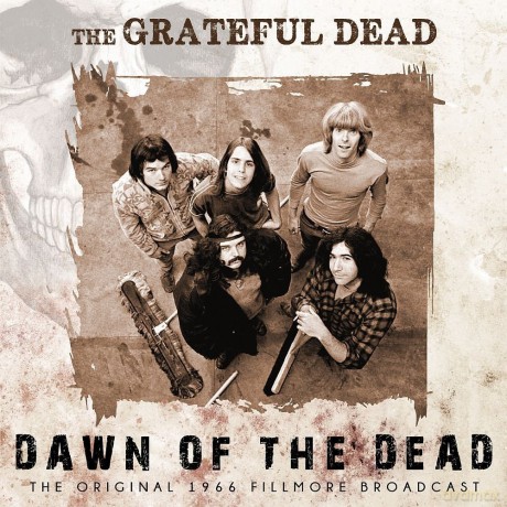 Grateful Dead: Dawn Of The Dead [CD]