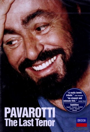 Pavarotti: The Last Tenor [DVD]