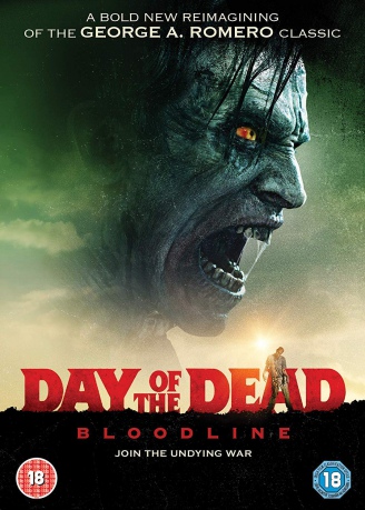 Day of the Dead: Bloodline [DVD]