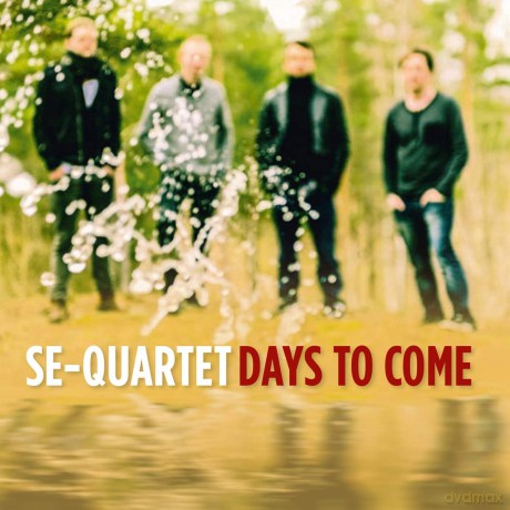Se Quartet: Days To Come [CD]
