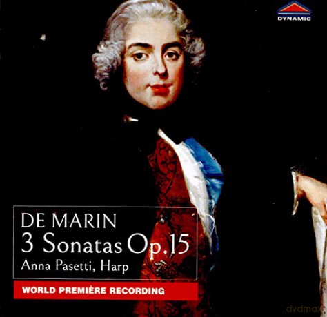 Anna Pasetti: De Marin: 3 Sonatas. Op. 15 [CD]
