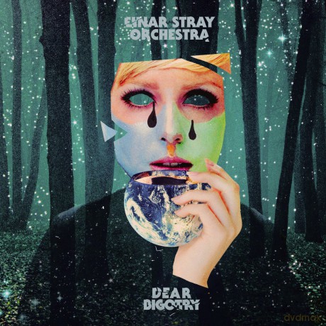 Einar Stray Orchestra: Dear Bigotry [CD]