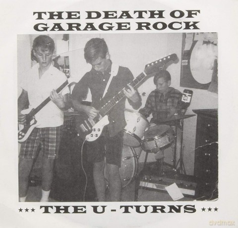 U-Turns: Death Of Garage Rock EP [Winyl]