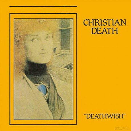 Christian Death: Deathwish [Winyl]