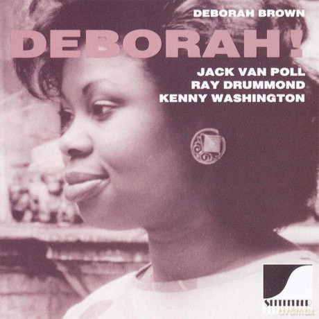 Deborah Brown: Deborah! [CD]