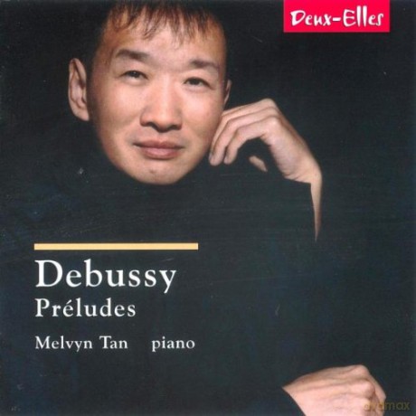 Melvyn Tan: Debussy Preludes [CD]