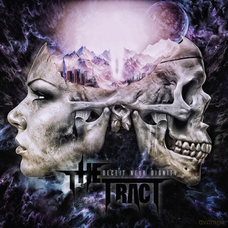 Tract: Deceit Near Dignity [CD]