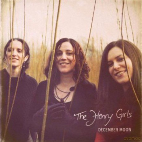 Henry Girls: December Moon [CD]
