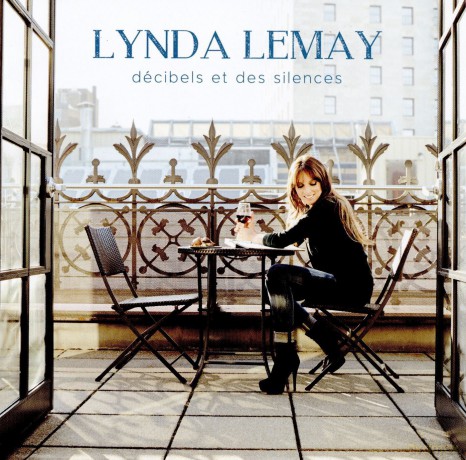 Lynda Lemay: Decibels Et Des Silences [CD]
