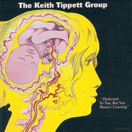 Keith Tippett Group: Dedicated To You But You WerenT [CD]