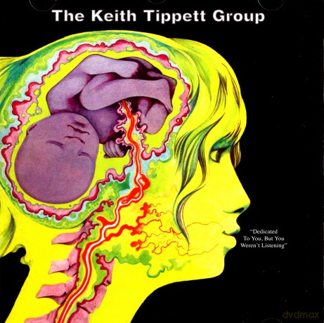 Keith Tippett Group: Dedicated To You But You WerenT [CD]
