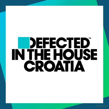 Defected In The House Croatia: Defected In The House Croatia [CD]