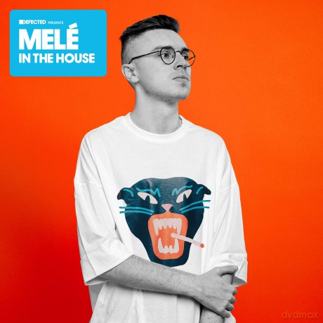 Mele: Defected Presents Mele In The House [2CD]