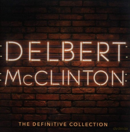 Delbert Mcclinton: Definitive Collection [CD]