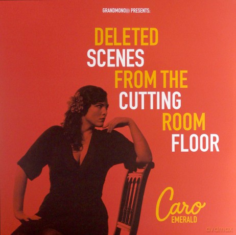 Caro Emerald: Deleted Scenes From The Cutting Room Floor [2xWinyl]