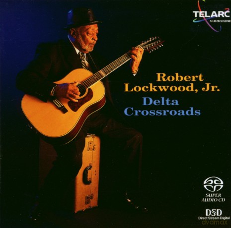 Robert Lockwood Jr: Delta Crossroads [CD]
