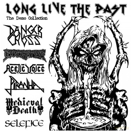 Long Live The Past: Demo Collection [2CD]