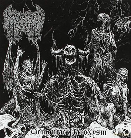 Morbid Messiah: Demoniac Paroxysm [CD]