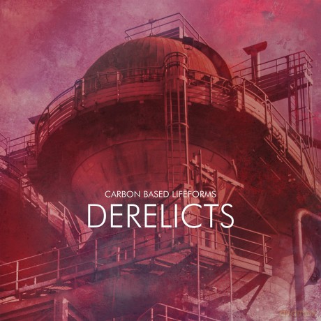 Carbon Based Lifeforms: Derelicts [2xWinyl]