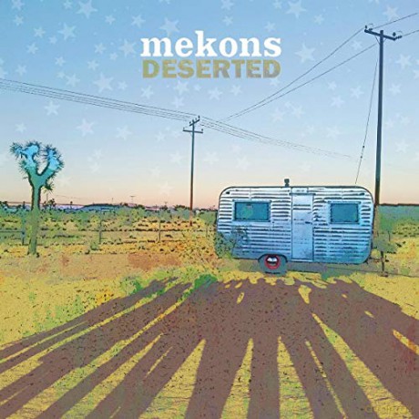 Mekons: Deserted [CD]
