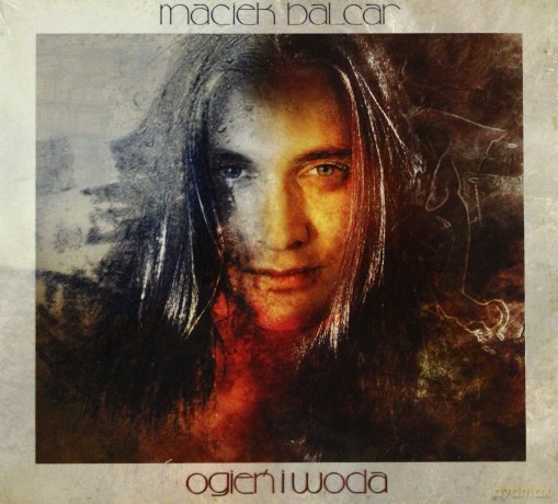 Maciej Balcar: Ogień i Woda (digipack) [CD]