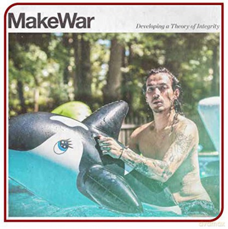 Makewar: Developing A Theory Of Integrity [Winyl]