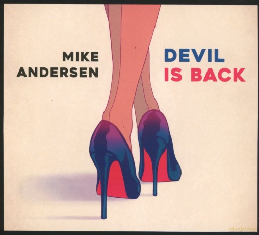Mike Andersen: Devil Is Back [CD]