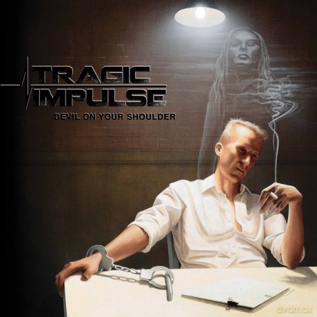 Tragic Impulse: Devil On Your Shoulder [CD]