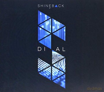 Shineback: Dial [CD]