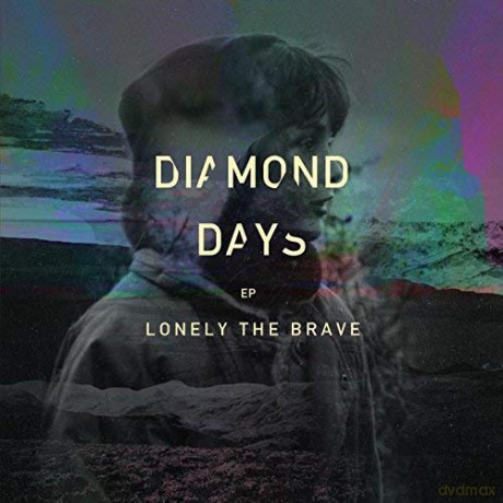 Lonely The Brave: Diamond Days Ep [Winyl]