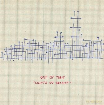 Out Of Tune: Lights So Bright [CD]