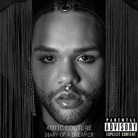 Kotic Couture: Diary Of A Dreamer [CD]