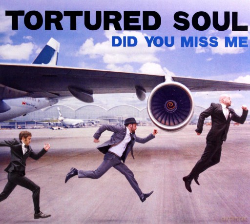 Tortured Soul: Did You Miss Me [CD]