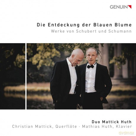 Duo Mattick Huth: Die Entdeckung Der Blauen Blume: Werke Von Schubert Und Schumann [CD]