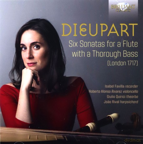 Isabel Favilla: Dieupart/Six Sonatas For A Flute [CD]