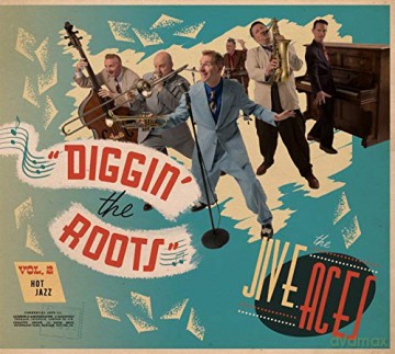Jive Aces: Diggin The Roots [CD]