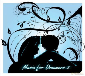 Music For Dreamers 2 (digipack) [2CD]