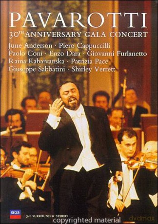 Luciano Pavarotti: 30th Anniversary Gala Concert [DVD]